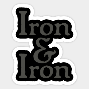 Iron & Iron Sticker